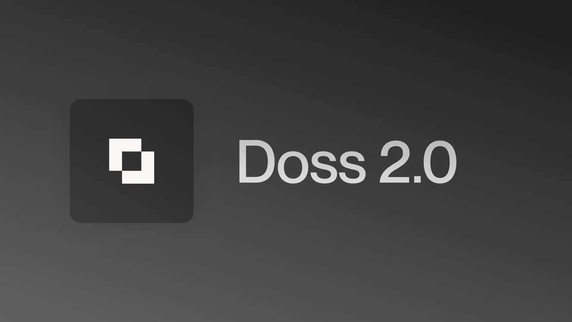 Introducing DOSS 2.0: All of Your Data, In Context